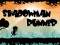 Spil Shadowman Runner online