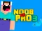 Spil Noob vs Pro 3 online