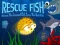 Spil Rescue Fish online