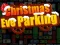 Spil Christmas Eve Parking online