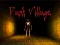 Spil Dark Village online