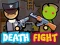 Spil Death Fight online
