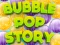 Spil Bubble Pop Story online