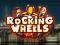 Spil Rocking Wheels online