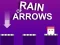 Spil Rain of Arrows online