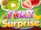 Spil Fruit Surprise online