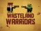 Spil Wasteland Warriors online