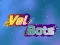 Spil Vel Bots online