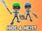 Spil Hide & Heist online