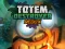 Spil Totem Destroyer Redux online