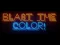 Spil Blast The Color! online