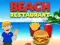 Spil Restaurant on the beach online