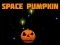 Spil Space Pumpkin online