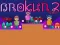 Spil Brokun 2 online