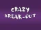 Spil Crazy Break-Out online