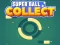 Spil Super Ball Collect HTML5 online