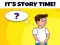 Spil Its Story Time online