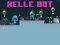 Spil Helle Bot online