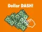Spil Dollar Dash! online