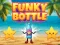 Spil Funky Bottle online