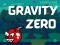 Spil Gravity Zero online