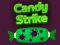Spil Candy Strike online