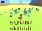 Spil SQUID SKIBIDI online