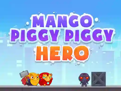Spil Mango Piggy Piggy Hero online