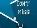 Spil Don't Miss online