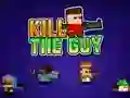 Spil Kill The Guy online