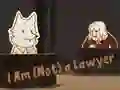Spil I Am (Not) a Lawyer online