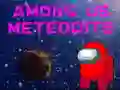 Spil Among Us Meteorites online