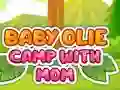 Spil Baby Olie Camp with Mom online