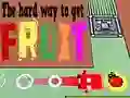 Spil The Hard Way To Get Fruit online