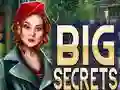Spil Big Secrets online