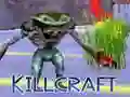 Spil Killcraft online