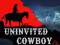 Spil Uninvited Cowboy online