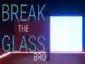 Spil Break the Glass Bro online