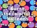Spil Burst the Colorful Balloons online