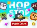 Spil Hop non Stop Pesky Crow online