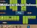Spil Medieval Ships Defense online