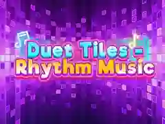 Spil Duet Tiles Rhythm Music online