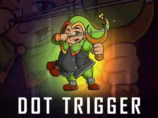 Spil Dot Trigger online