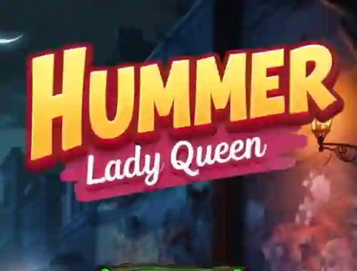 Spil Hummer Lady Queen online
