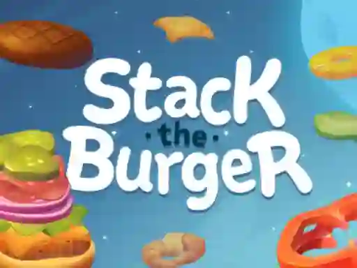Spil Stack The Burger online