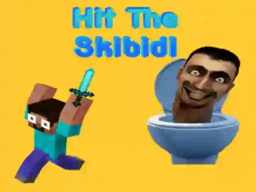 Spil Hit The Skibidi online