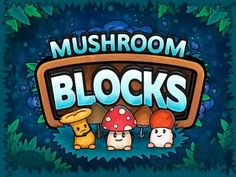 Spil Mushroom blocks online