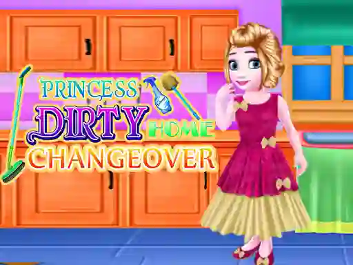 Spil Princess Dirty Home Changeover online