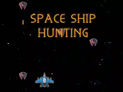 Spil Space Ship Hunting online