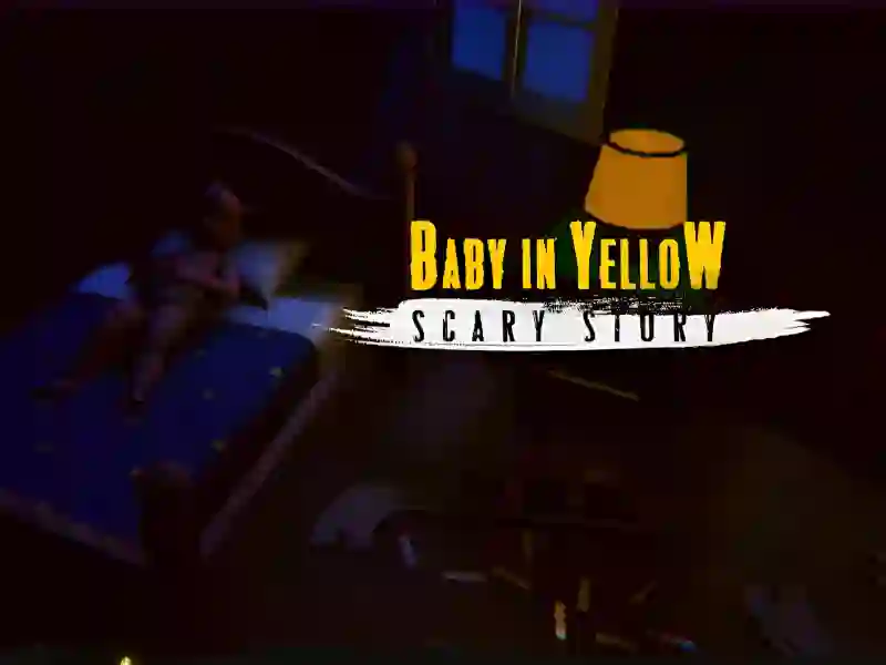 Spil The Baby In Yellow Scary story online